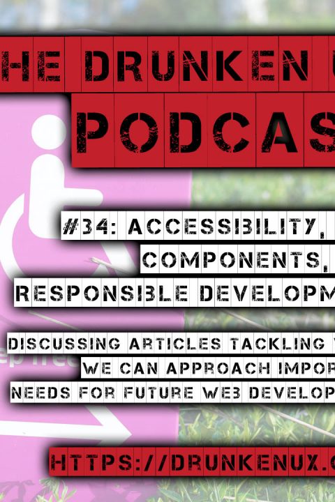 #34: Accessibility, Web Components,and Responsible Development