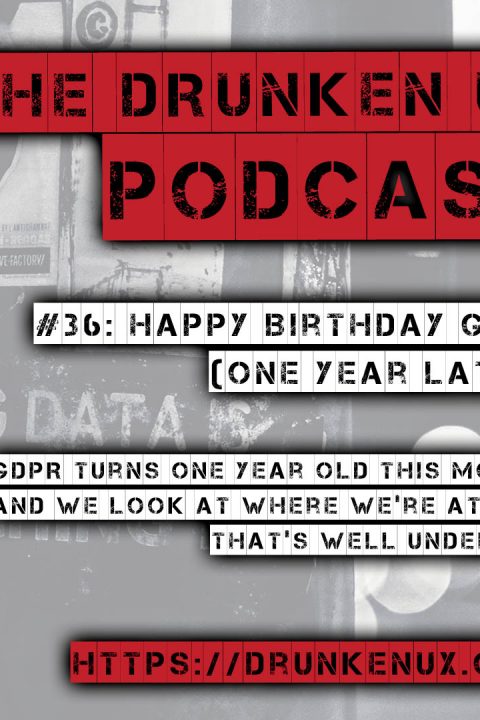 #36: Happy Birthday GDPR – One Year Later