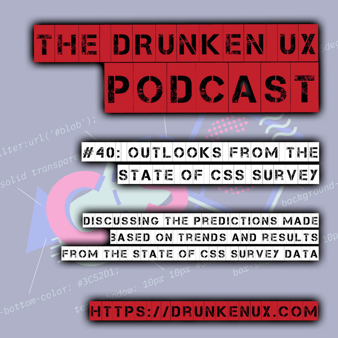 The Drunken UX Podcast