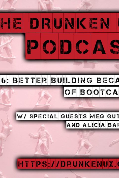 #46: Better Building Because of Bootcamps