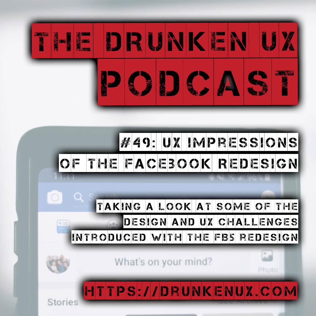 The Drunken UX Podcast