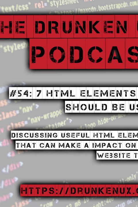 #54: 7 HTML Elements You Should Be Using