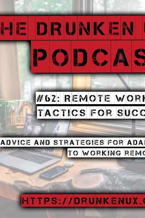 #62: Remote Working Tactics for Success