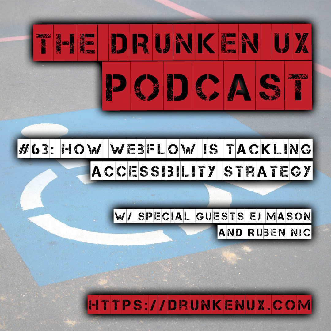 The Drunken UX Podcast