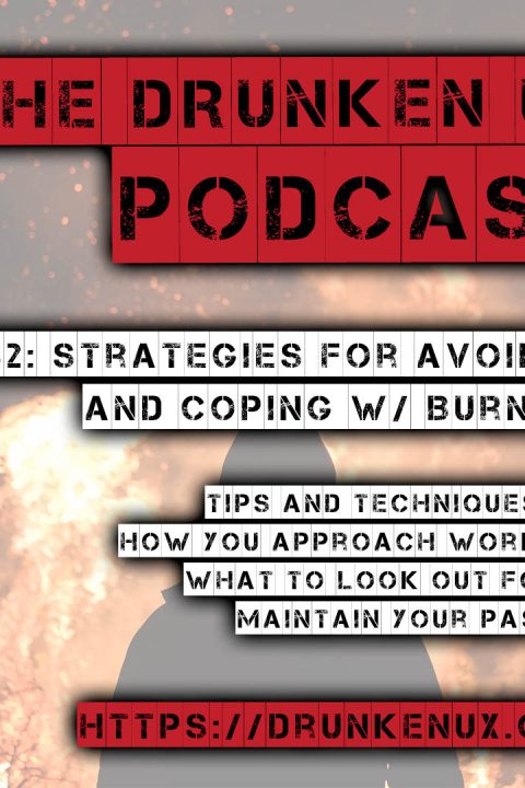 #82: Strategies for Avoiding and Coping with Burnout