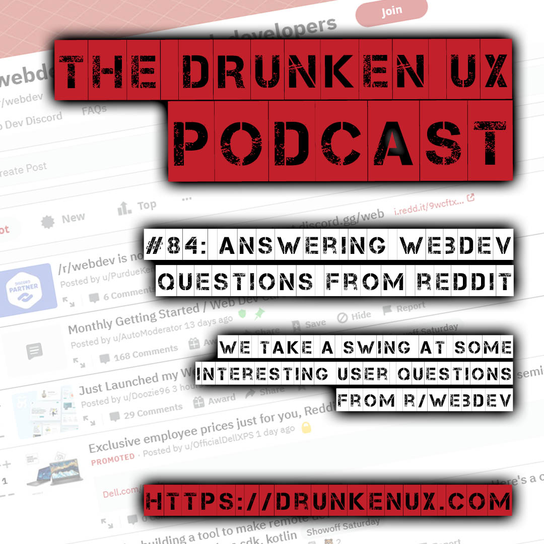 The Drunken UX Podcast