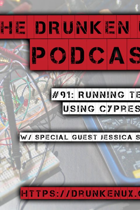 #91: Running Tests Using Cypress.io w/ Jessica Sachs