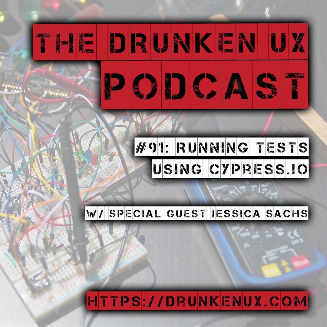 The Drunken UX Podcast