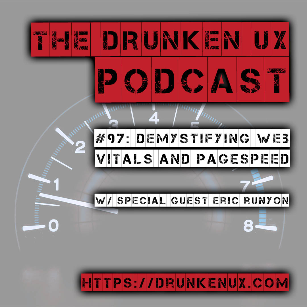 #97: Demystifying Web Vitals and PageSpeed w/ special guest Erik Runyon